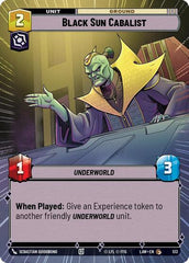 Black Sun Cabalist - 513 - Common (Hyperspace) - A Lawless Time