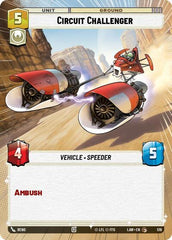 Circuit Challenger - 519 - Common (Hyperspace) - A Lawless Time