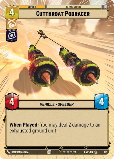 Cutthroat Podracer - 477 - Common (Hyperspace) - A Lawless Time