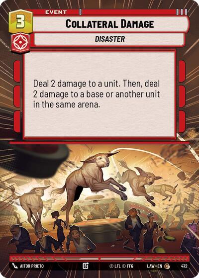 Collateral Damage - 472 - Common (Hyperspace) - A Lawless Time