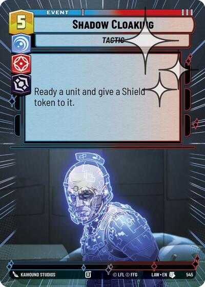 Shadow Cloaking - 545 - Uncommon (Hyperspace Foil) - A Lawless Time