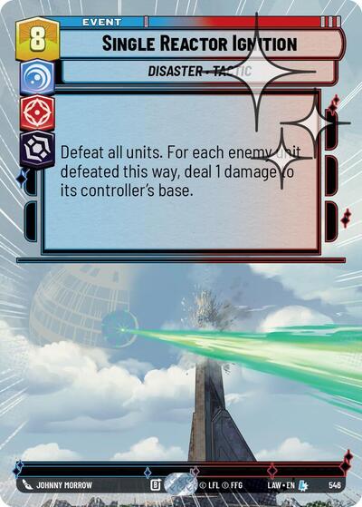 Single Reactor Ignition - 546 - Legendary (Hyperspace Foil) - A Lawless Time