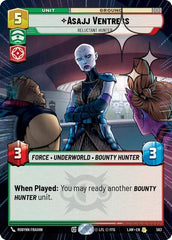 Asajj Ventress - Reluctant Hunter - 563 - Rare (Hyperspace Foil) - A Lawless Time