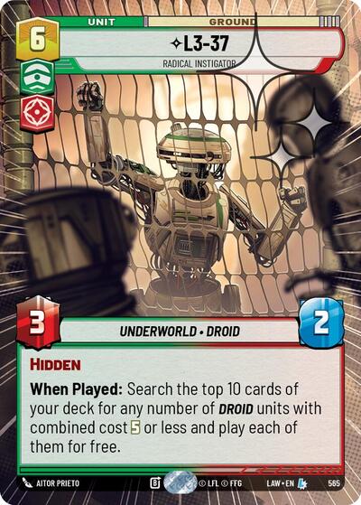 L3-37 - Radical Instigator - 565 - Legendary (Hyperspace Foil) - A Lawless Time