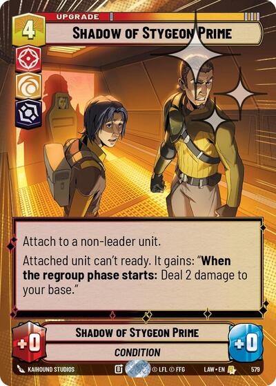 Shadow of Stygeon Prime - 579 - Rare (Hyperspace Foil) - A Lawless Time