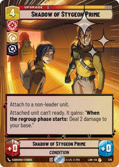 Shadow of Stygeon Prime - 579 - Rare (Hyperspace Foil) - A Lawless Time