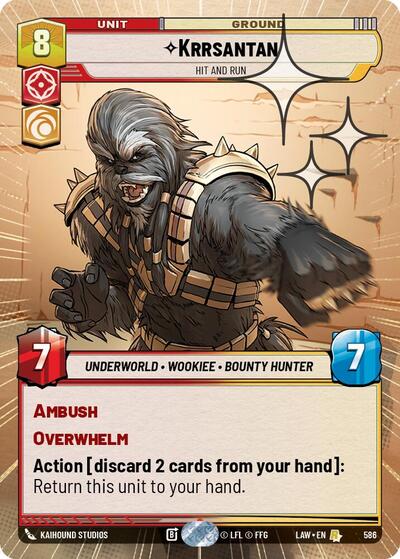 Krrsantan - Hit and Run - 586 - Rare (Hyperspace Foil) - A Lawless Time