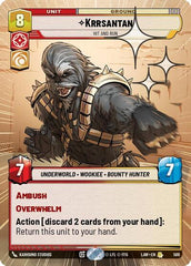 Krrsantan - Hit and Run - 586 - Rare (Hyperspace Foil) - A Lawless Time