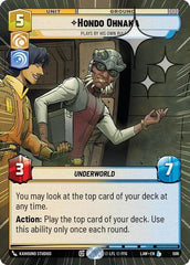 Hondo Ohnaka - Plays By His Own Rules - 596 - Legendary (Hyperspace Foil) - A Lawless Time