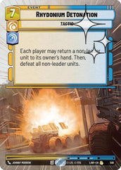 Rhydonium Detonation - 598 - Rare (Hyperspace Foil) - A Lawless Time