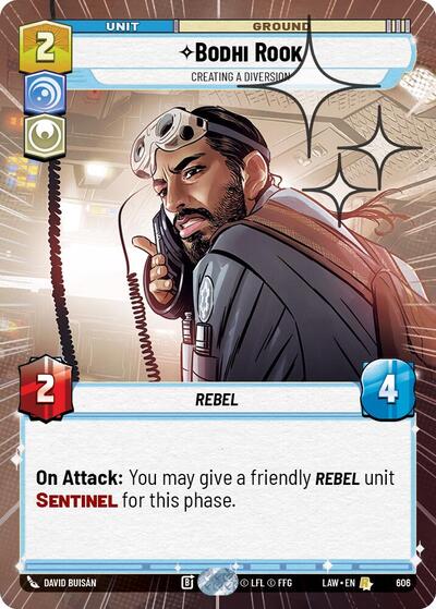 Bodhi Rook - Creating a Diversion - 606 - Rare (Hyperspace Foil) - A Lawless Time