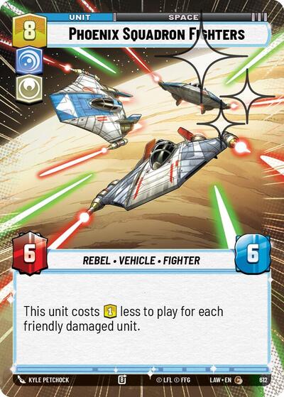 Phoenix Squadron Fighters - 612 - Common (Hyperspace Foil) - A Lawless Time