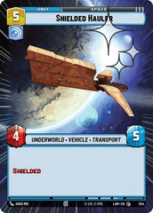 Shielded Hauler - 624 - Common (Hyperspace Foil) - A Lawless Time