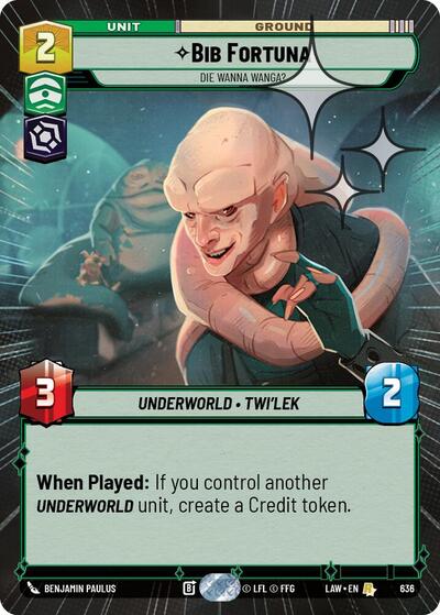 Bib Fortuna - Die Wanna Wanga? - 636 - Rare (Hyperspace Foil) - A Lawless Time