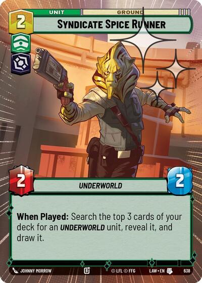 Syndicate Spice Runner - 638 - Uncommon (Hyperspace Foil) - A Lawless Time