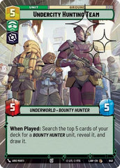 Undercity Hunting Team - 640 - Common (Hyperspace Foil) - A Lawless Time