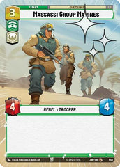 Massassi Group Marines - 648 - Common (Hyperspace Foil) - A Lawless Time