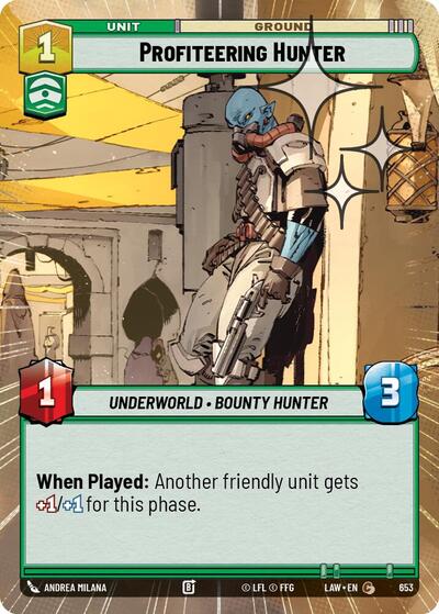 Profiteering Hunter - 653 - Common (Hyperspace Foil) - A Lawless Time