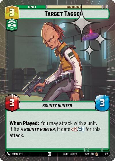 Target Tagger - 659 - Common (Hyperspace Foil) - A Lawless Time