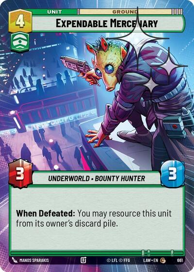 Expendable Mercenary - 661 - Common (Hyperspace Foil) - A Lawless Time