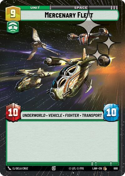 Mercenary Fleet - 666 - Common (Hyperspace Foil) - A Lawless Time