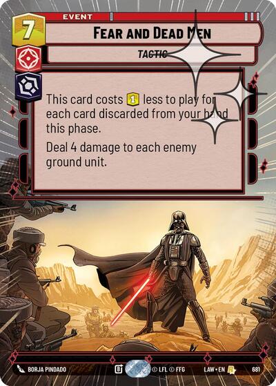 Fear and Dead Men - 681 - Rare (Hyperspace Foil) - A Lawless Time