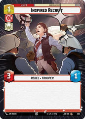 Inspired Recruit - 682 - Common (Hyperspace Foil) - A Lawless Time