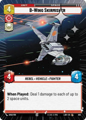B-Wing Skirmisher - 685 - Common (Hyperspace Foil) - A Lawless Time