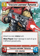 "Staccato Lightning" Repeater - 689 - Uncommon (Hyperspace Foil) - A Lawless Time