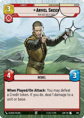 Arvel Skeen - Win and Walk Away - 693 - Uncommon (Hyperspace Foil) - A Lawless Time