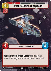 Overcharged Transport - 697 - Common (Hyperspace Foil) - A Lawless Time