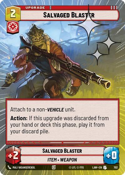 Salvaged Blaster - 702 - Uncommon (Hyperspace Foil) - A Lawless Time