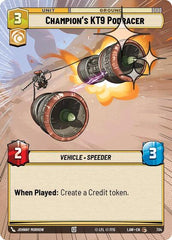 Champion's KT-9 Podracer - 734 - Common (Hyperspace Foil) - A Lawless Time