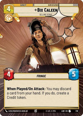 Bix Caleen - Selling Scrap - 738 - Uncommon (Hyperspace Foil) - A Lawless Time