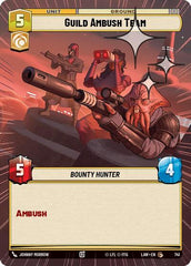 Guild Ambush Team - 741 - Common (Hyperspace Foil) - A Lawless Time