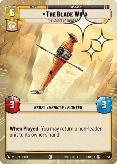 The Blade Wing - The Secret of Shantipole - 743 - Uncommon (Hyperspace Foil) - A Lawless Time