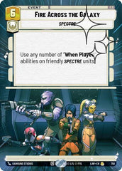 Fire Across the Galaxy - 758 - Rare (Hyperspace Foil) - A Lawless Time