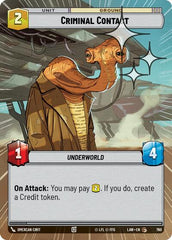 Criminal Contact - 760 - Common (Hyperspace Foil) - A Lawless Time