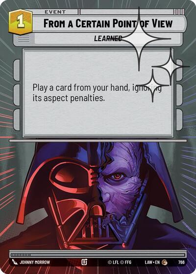 From a Certain Point of View - 766 - Common (Hyperspace Foil) - A Lawless Time