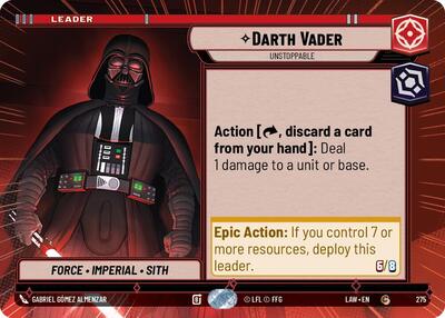 Darth Vader - Unstoppable - 275 - Common (Hyperspace) - A Lawless Time