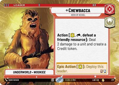 Chewbacca - Hero of Kessel - 277 - Rare (Hyperspace) - A Lawless Time