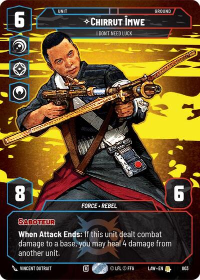 Chirrut Imwe - I Don't Need Luck - 803 - Rare (Prestige) - A Lawless Time