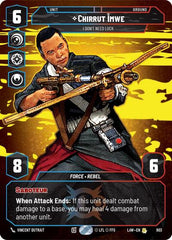 Chirrut Imwe - I Don't Need Luck - 803 - Rare (Prestige) - A Lawless Time