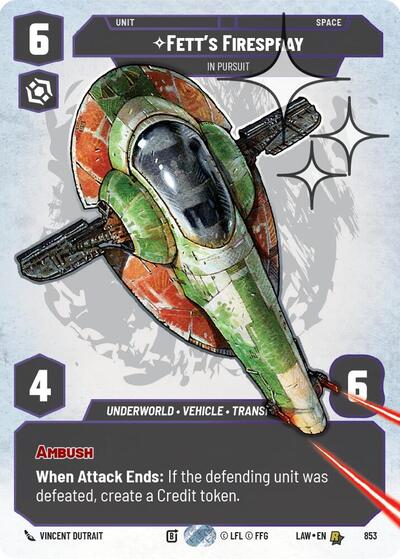 Fett's Firespray - In Pursuit - 853 - Rare (Prestige Foil) - A Lawless Time