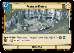 Partisan Hideout // Experience - 30 // T02 - Common - A Lawless Time