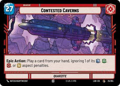 Contested Caverns // Shield - 25 // T03 - Common - A Lawless Time