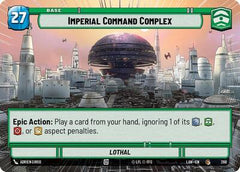 Imperial Command Complex // Credit - 288 // T04 - Common (Hyperspace) - A Lawless Time