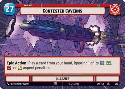 Contested Caverns // Credit - 289 // T04 - Common (Hyperspace) - A Lawless Time