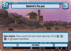 Daimyo's Palace // Experience - 284 // T05 - Common (Hyperspace) - A Lawless Time