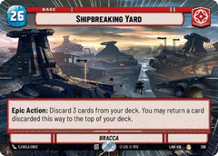 Shipbreaking Yard - 290 - Rare (Hyperspace) - A Lawless Time